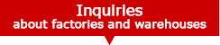 Inquiries about factories and industrial sites